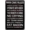 Man Cave Rules Metal Bar Sign -Bar Supplies 175130 man caves sign b1 1 2 76092.1590771095